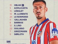 马竞vs贝蒂斯，瑟洛特领衔首发，阿尔瓦雷斯、利诺出战，安东尼替补待命